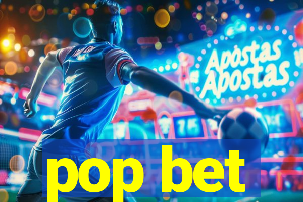 pop bet